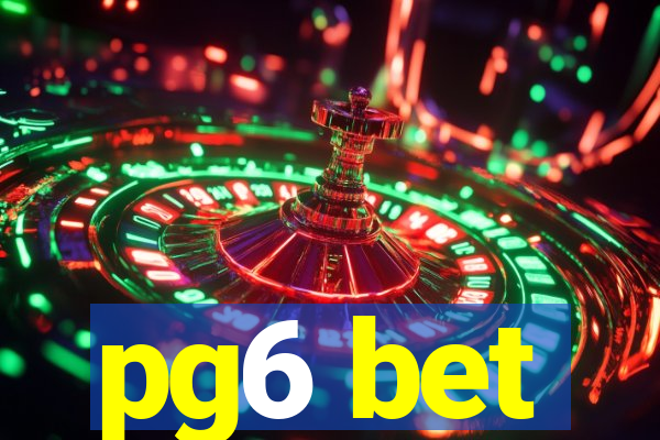 pg6 bet